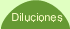 DILUCIONES